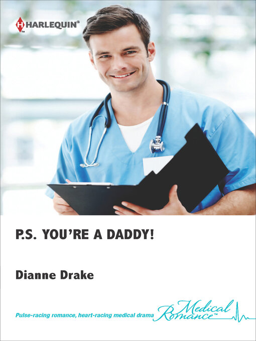 Title details for P.S. You'Re a Daddy! by Dianne Drake - Available